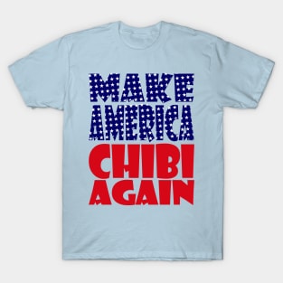 POLITICO-BOT: Make America Chibi Again T-Shirt